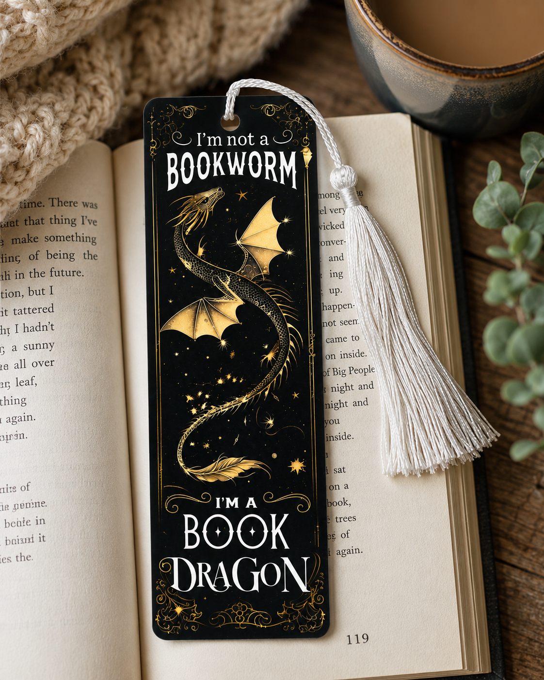 Bookmark "I'm Not a Bookworm... I'm a Book Dragon"