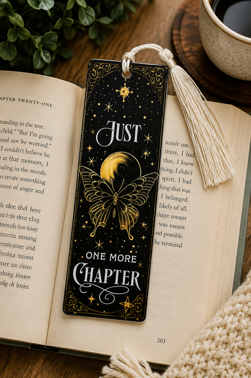 Bookmark "Just One More Chapter"